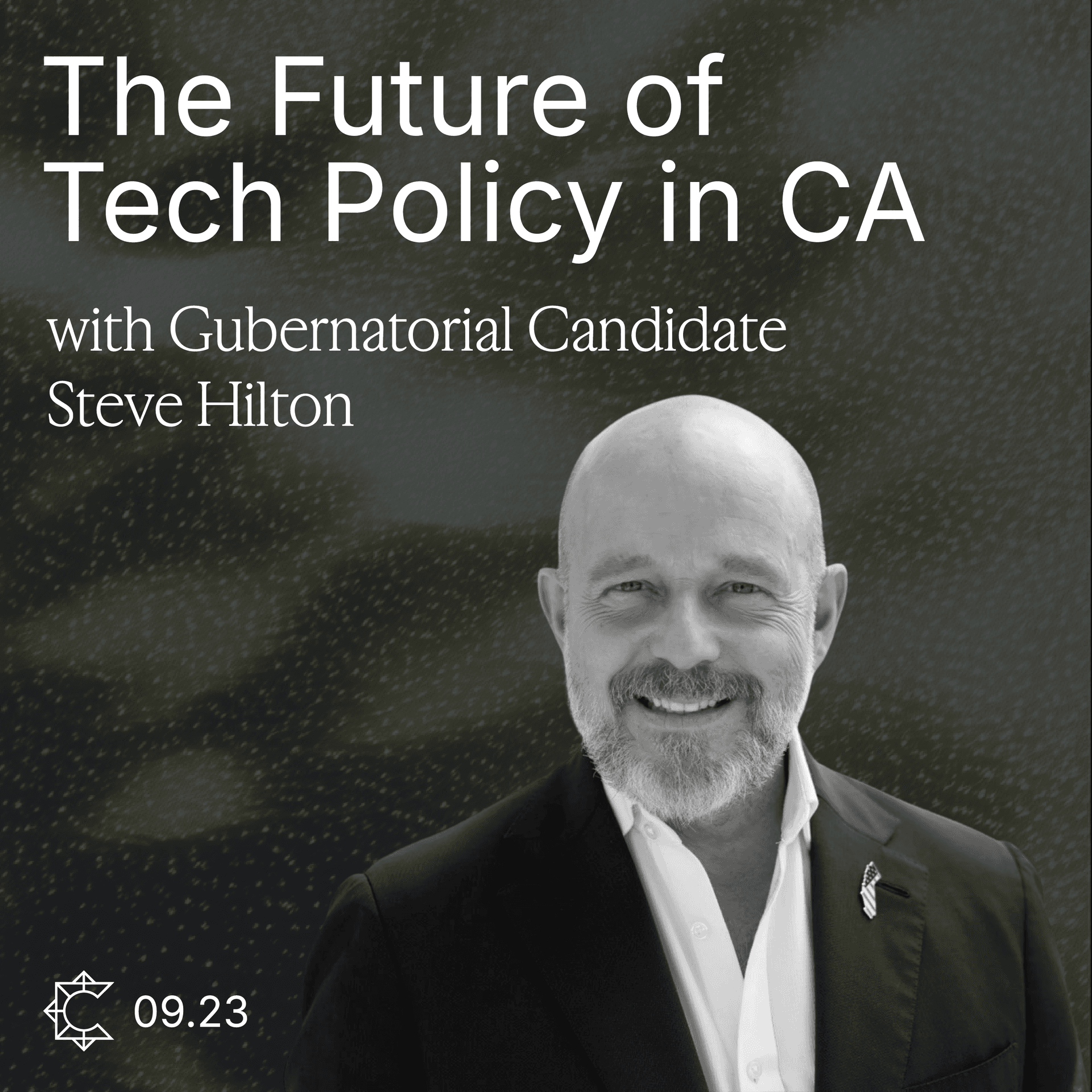 The Future of Tech Policy in CA with Steve Hilton cover art