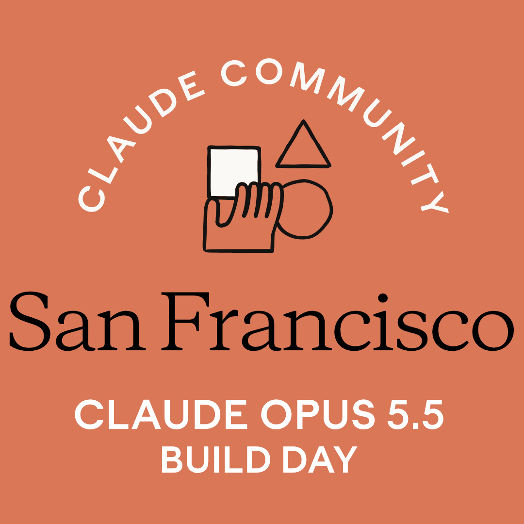 San Francisco | Claude Opus 5.5 Build Day cover art