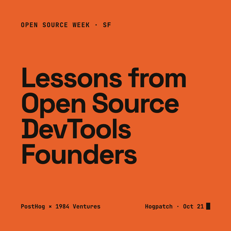 Lessons from Open Source DevTools Founders w/ PostHog, Cline and more cover art