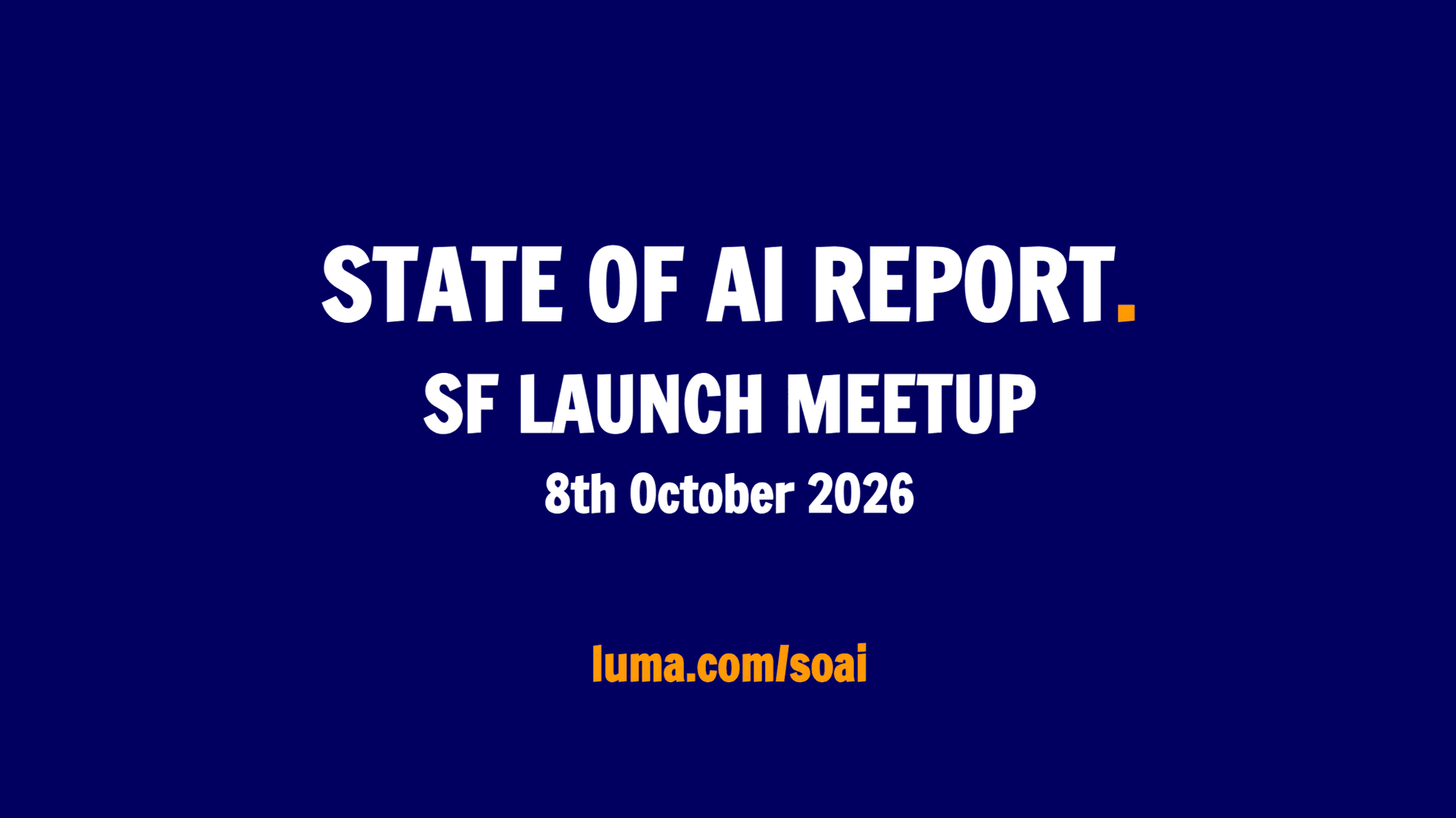 State of AI Report 2026 - SF launch event cover art