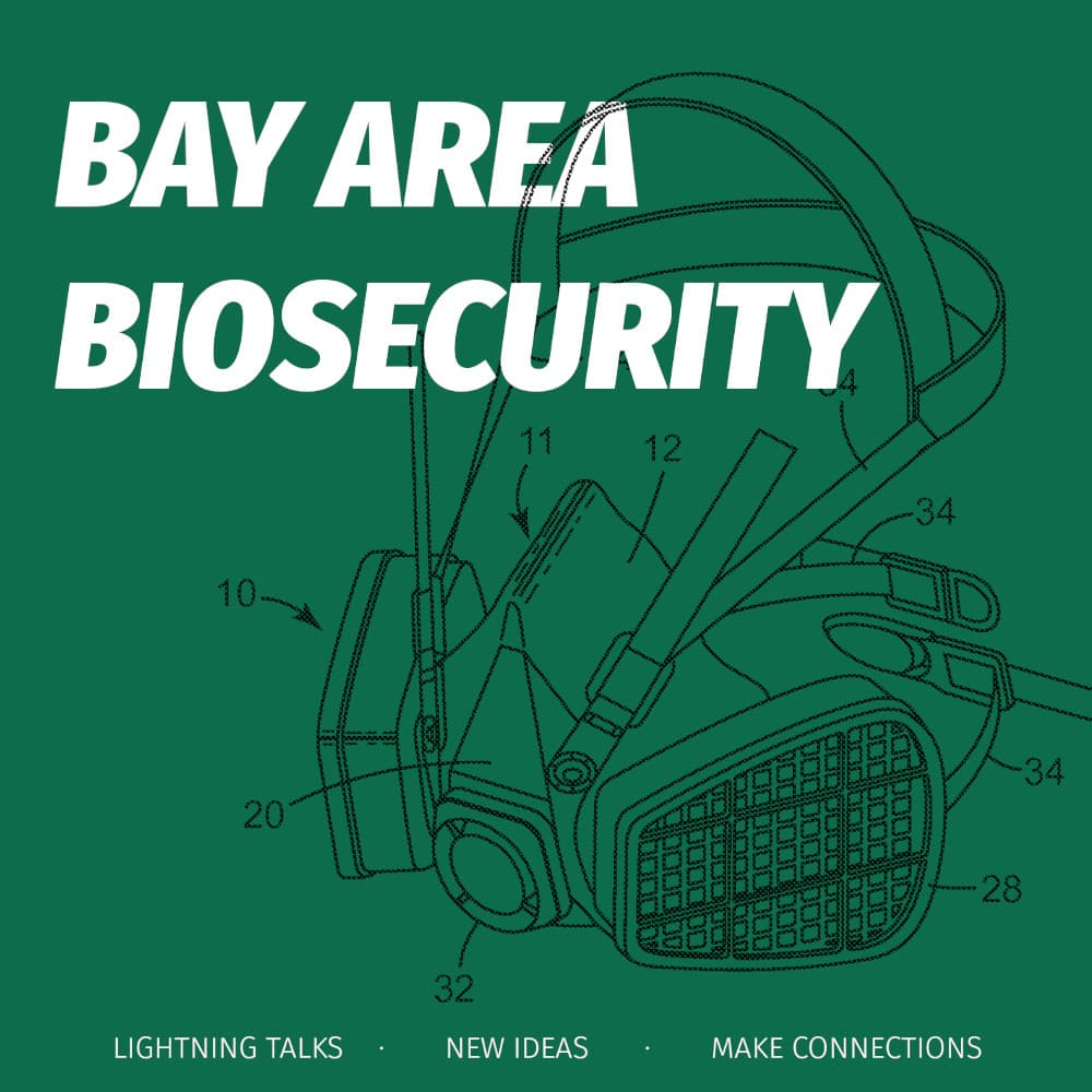 Bay Area Biosecurity Lightning Talks 02 cover art
