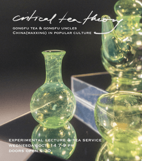 Critical Tea Theory: Gongfu Tea & Gongfu Uncles cover art