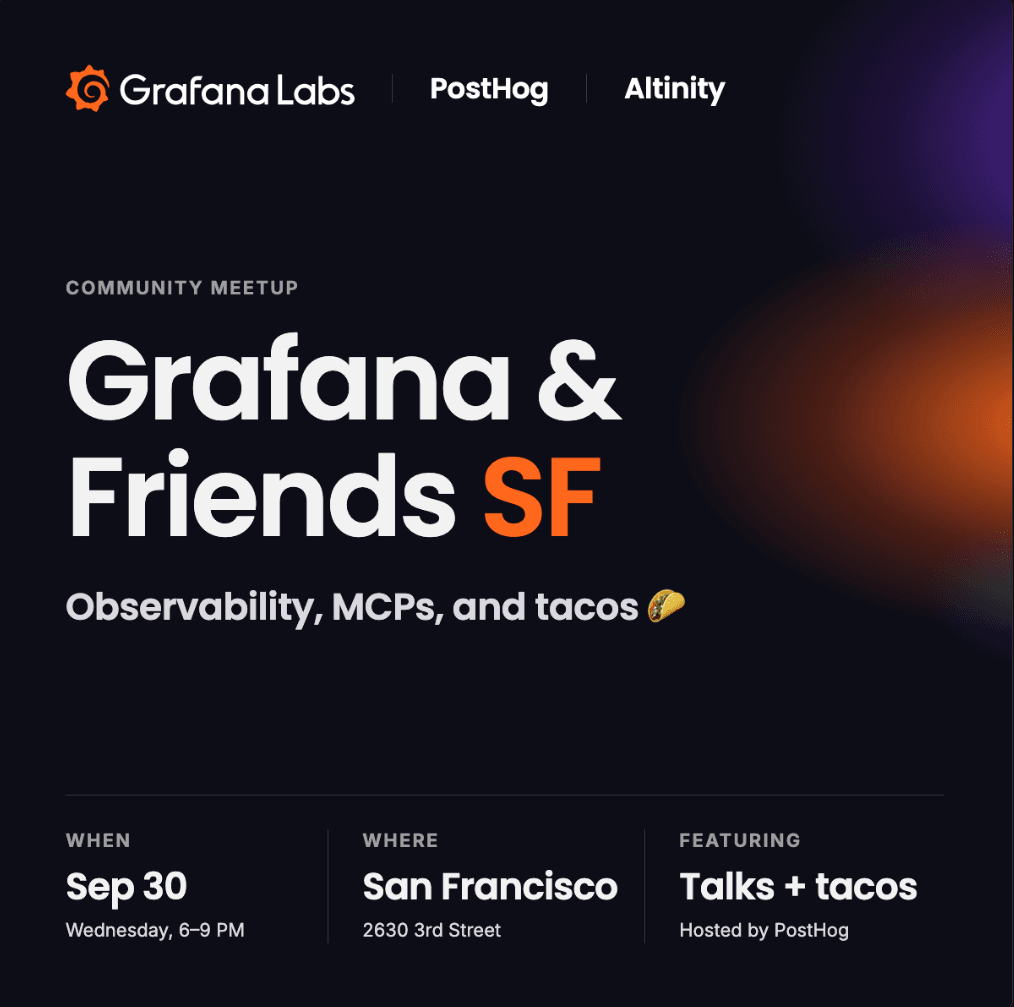 Grafana & Friends SF: Observability, MCPs, and Tacos cover art