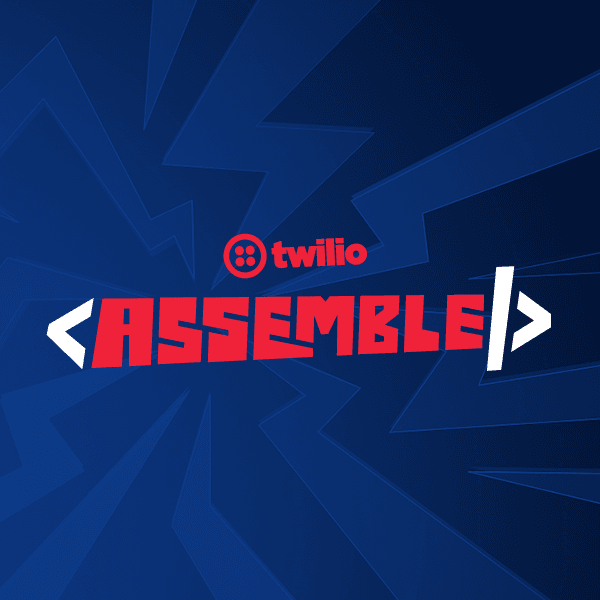 Twilio Assemble SF: The Future of Comms + AI cover art