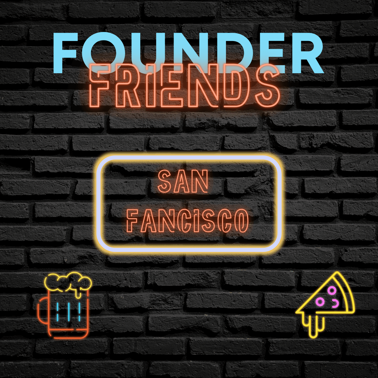 Founder Friends San Francisco cover art