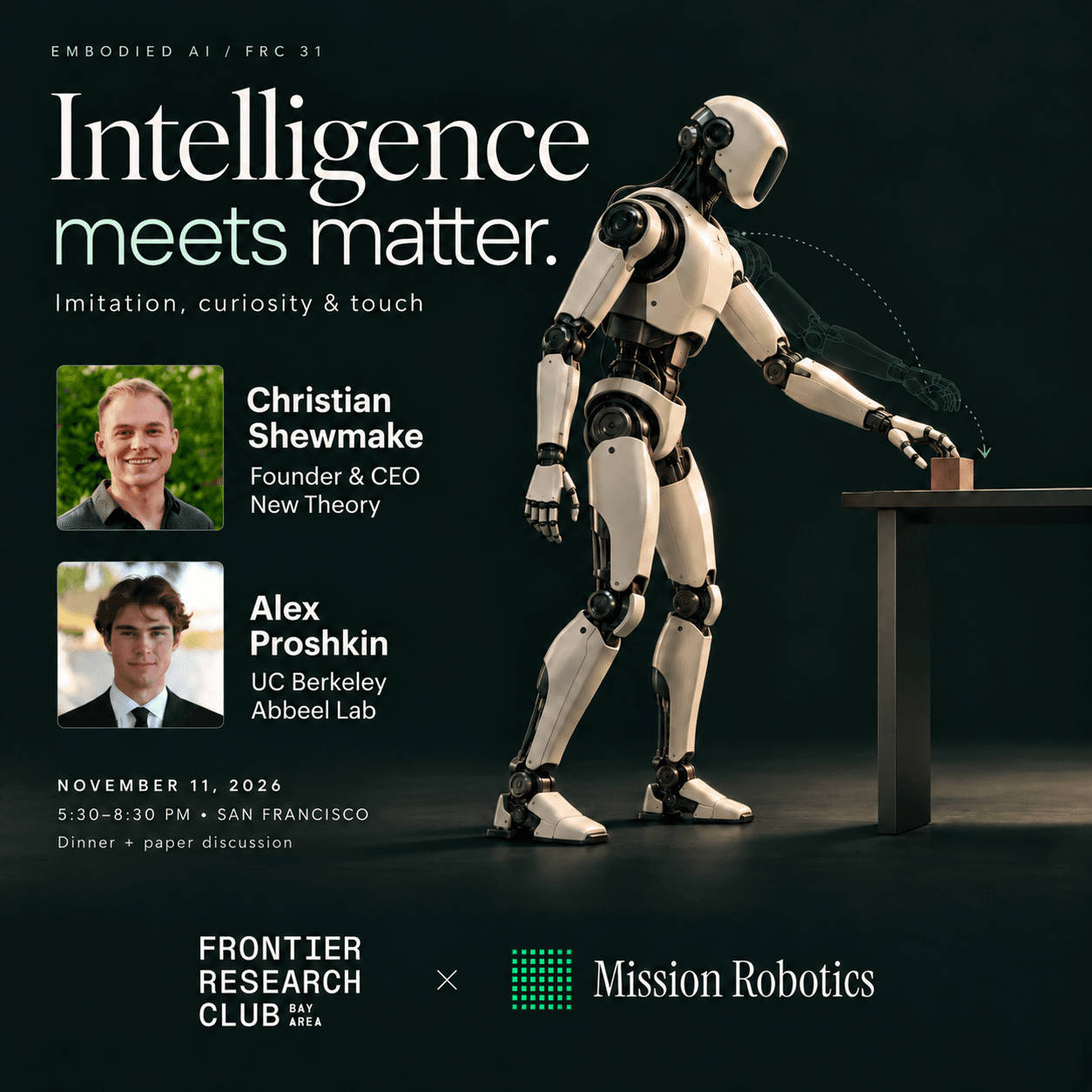 Bay Area Frontier Research Club #31 | Intelligence Meets Matter: Imitation, Curiosity & Touch (dinner + paper discussion @ Mission Robotics) cover art