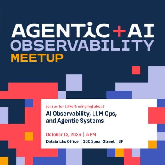 Agentic + AI Observability Meetup SF cover art