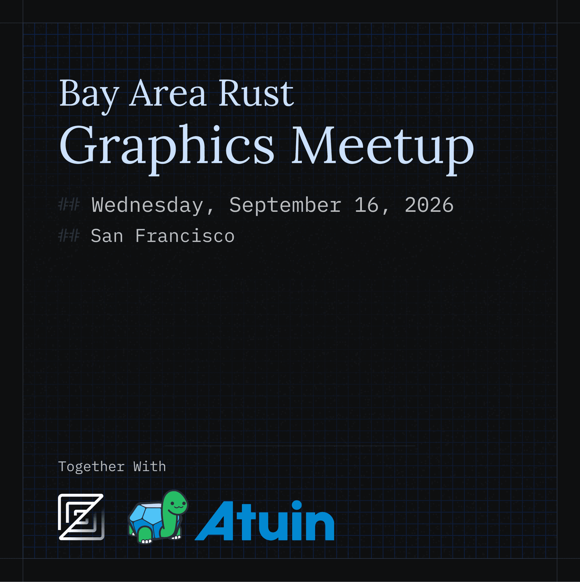 🦀 Bay Area Rust - Graphics Meetup cover art