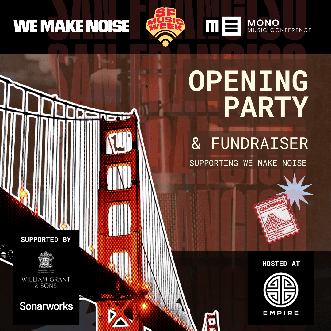We Make Noise x MONO Opening Party and Fundraiser! cover art