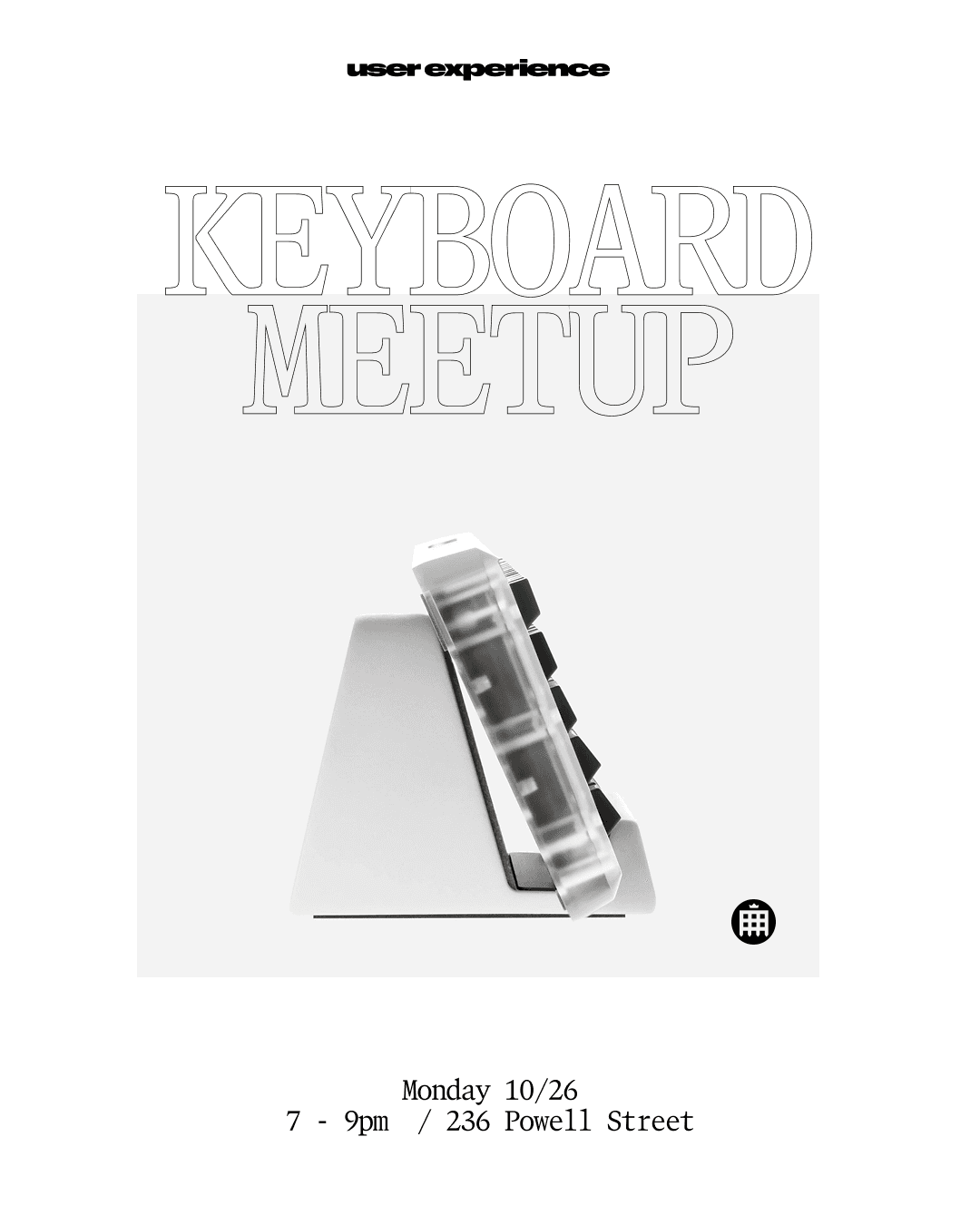 KEYBOARD NIGHT at User Experience Gallery cover art