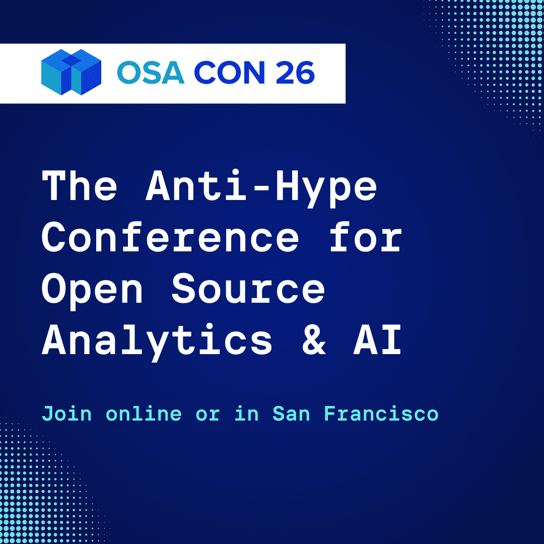 OSA Con 2026 - The Anti-Hype Conference for Open Source Analytics and AI cover art